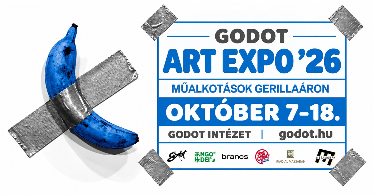 Godot Art Expo ’26 – Műalkotások Gerillaáron. Október 7–18., Godot Intézet